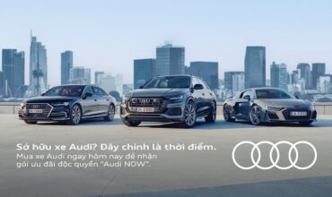 Gói ưu đãi đặc biệt “AUDI NOW”